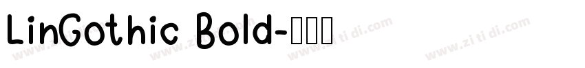 LinGothic Bold字体转换